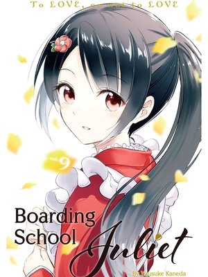 cover image of Boarding School Juliet, Volume 9